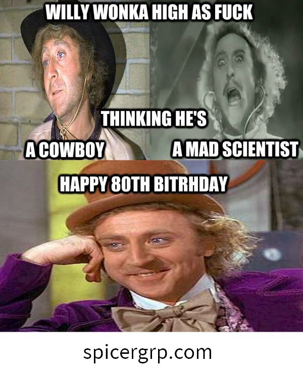 Willy Wonka tinggi seperti fuck. Mengira dia koboi sebagai saintis gila. Selamat ulang tahun ke-80 Gene Wilder