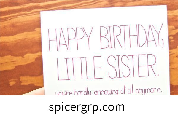 Savršene smiješne izreke rođendana male sestre