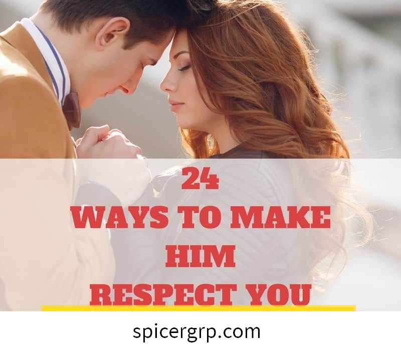 Bagaimana Membuat Dia Menghormati Anda