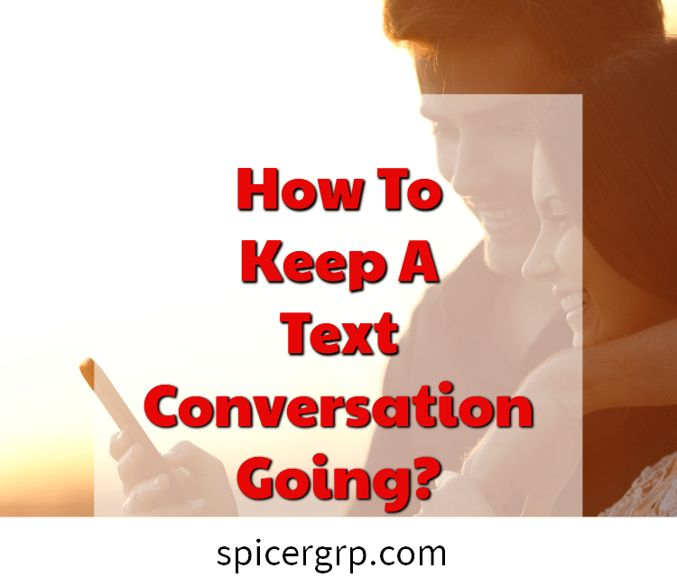hur man håller en textkonversation igång