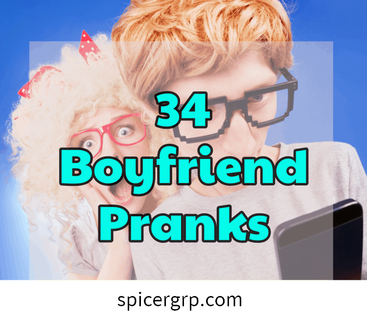 34 farces de petit ami
