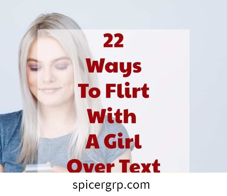 comment flirter avec une fille sur un texte