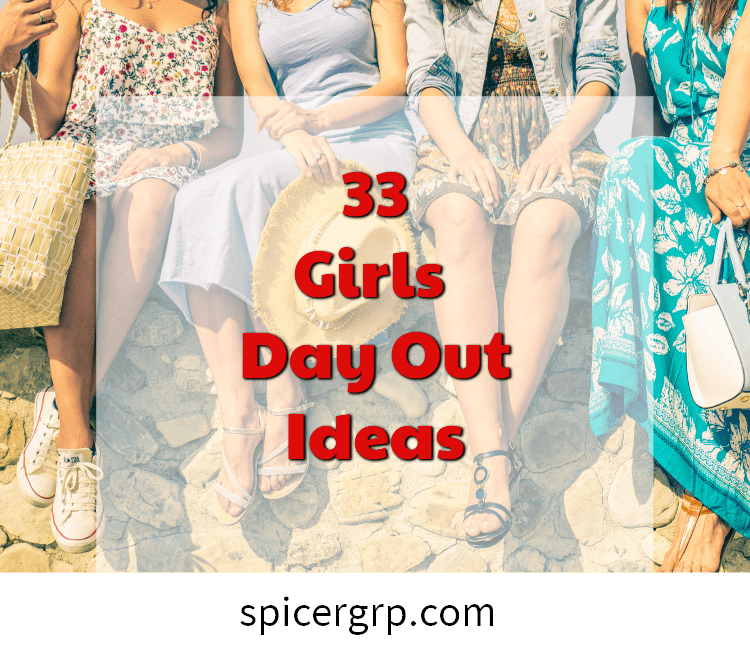 Ragazze Day Out Ideas