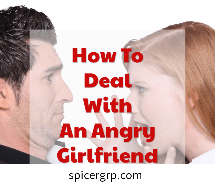 Comment gérer une petite amie en colère