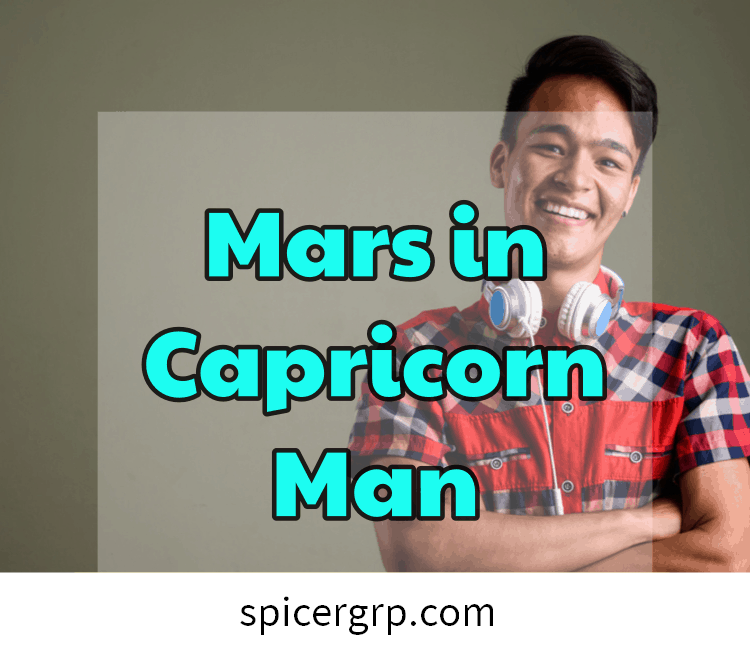 Mars sa Capricorn Man